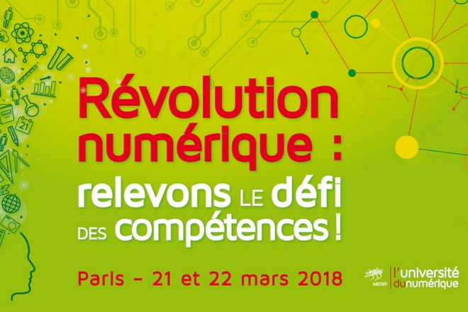 4ème Université du numérique du Medef: 21 et 22 mars 2018